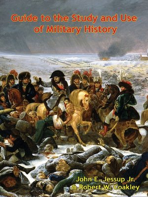cover image of Guide to the Study and Use of Military History